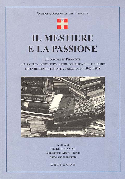 Il mestiere e la passione